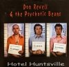 Don Revell & The Psychotic Beans - Hotel Huntsville (10'')